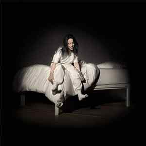 Billie Eilish - When We All Fall Asleep, Where Do We Go? Mp3