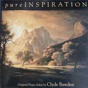 Clyde Bawden - Pure Inspiration Mp3
