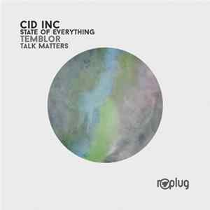 Cid Inc - State Of Everything Mp3