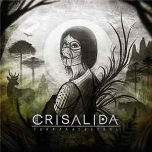 Crisalida - Terra Ancestral Mp3