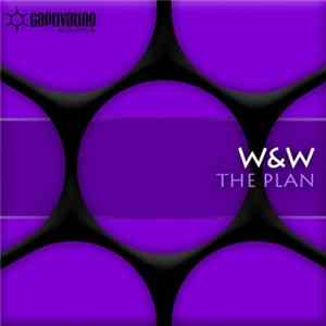 W&W - The Plan Mp3
