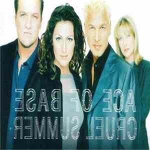 Ace Of Base - Cruel Summer Mp3