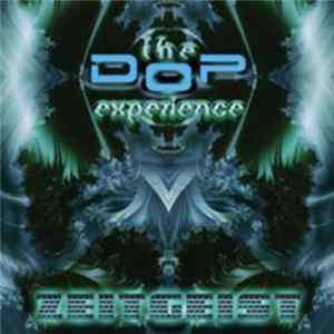 The Dop Experience - Zeitgeist Mp3