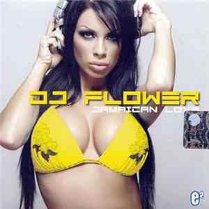 DJ Flower - Jamaican Love Mp3