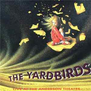 The Yardbirds Featuring Jimmy Page - Live At The Anderson Theatre Mp3