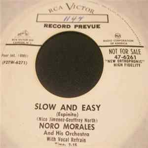 Noro Morales And His Orchestra - Slow And Easy (Espinita) / Tropical Merengue (Anamecer Tropical) Mp3