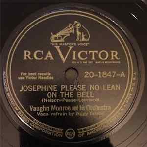 Vaughn Monroe And His Orchestra - Josephine Please No Lean On The Bell / Katinka Mp3