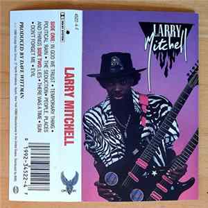 Larry Mitchell - Larry Mitchell Mp3