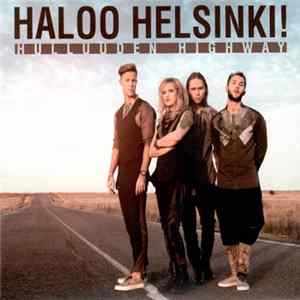 Haloo Helsinki! - Hulluuden Highway Mp3