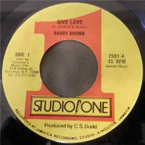 Barry Brown - Give Love Mp3