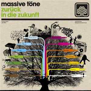 Massive Töne - Zurück In Die Zukunft Mp3