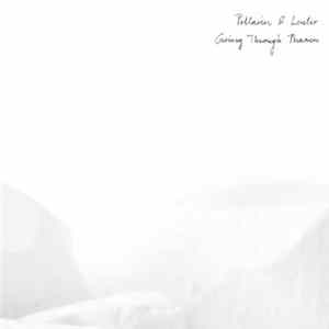 Pellarin & Lenler - Going Through Phases Mp3