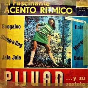 Pijuan Y Su Sexteto - El Fascinante Acento Ritmico Mp3