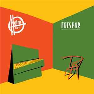 Holm CPU - Fotspor Mp3