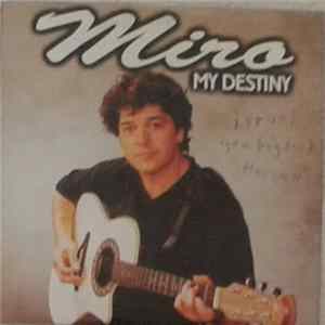 Miro Benon - My Destiny Mp3