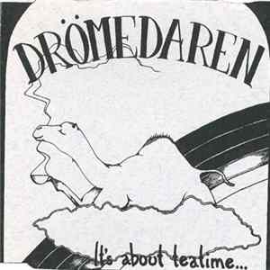 Drömedaren - It's About Tea Time... Mp3