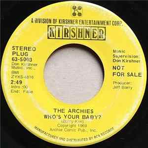 The Archies - Who's Your Baby? / Senorita Rita Mp3