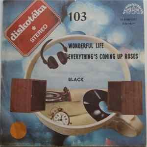 Black - Wonderful Life / Everything's Coming Up Roses Mp3