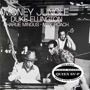 Ellington, Mingus, Roach - Money Jungle Mp3