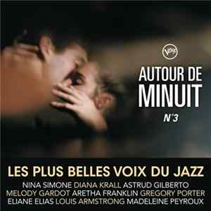 Various - Autour de Minuit - Les Plus Belles Voix Du Jazz #3 Mp3