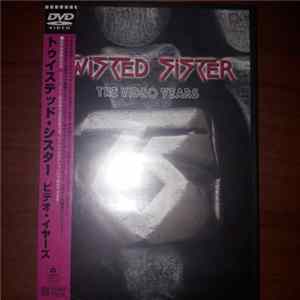 Twisted Sister - The Video Years Mp3