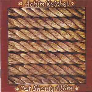 Achim Reichel - Dat Shanty Alb'm Mp3