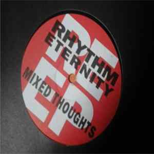 Rhythm Eternity - Mixed Thoughts EP Mp3
