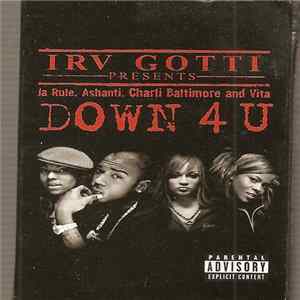 Irv Gotti Presents Ja Rule, Ashanti, Charli Baltimore & Vita - Down 4 U Mp3