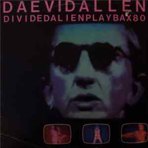 Daevid Allen - Divided Alien Playbax 80 Mp3