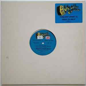 Tuscany - Part 2 - Need Ya Help Mp3