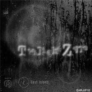 East Island - Twilight Zone Mp3