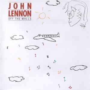 John Lennon - Off The Walls Mp3