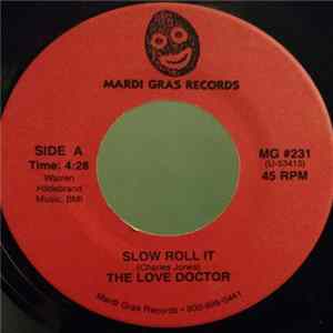 The Love Doctor - Slow Roll It / Everyday Woman Mp3