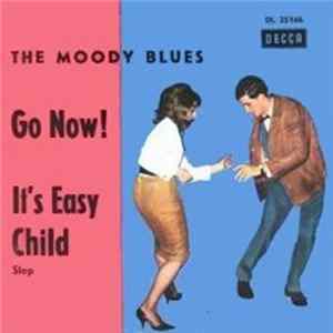 The Moody Blues - Go Now! / It's Easy Child Mp3