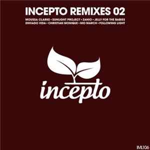 Various - Incepto Remixes 02 Mp3