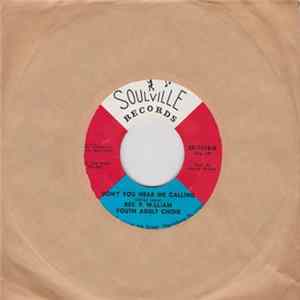 Rev. F. William Youth Adult Choir - Don't You Hear Me Calling/Bread Of Heaven Mp3