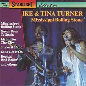 Ike & Tina Turner - Mississippi Rolling Stone Mp3