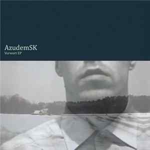 AzudemSK - Vorwort EP Mp3