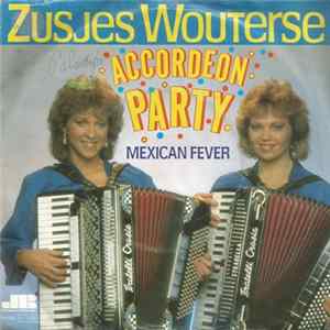 Zusjes Wouterse - Accordeon Party Mp3