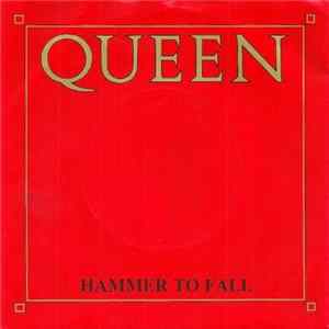 Queen - Hammer To Fall Mp3
