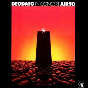 Deodato / Airto - In Concert Mp3