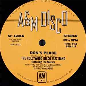 The Hollywood Disco Jazz Band Featuring The Waters - Don's Place Mp3