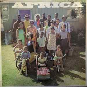 Africa - Music From "Lil Brown" Mp3