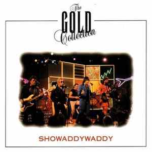 Showaddywaddy - The Gold Collection Mp3