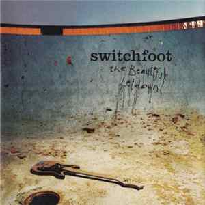 Switchfoot - The Beautiful Letdown Mp3
