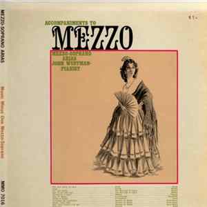 John Wustman - Accompaniments To Mezzo, Mezzo-Soprano Arias Mp3