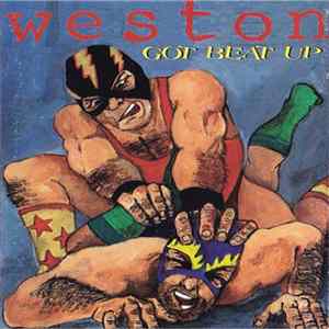Weston - Got Beat Up Mp3