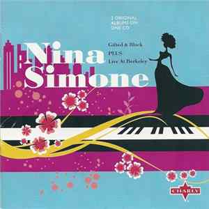 Nina Simone - Gifted & Black / Live At Berkeley Mp3