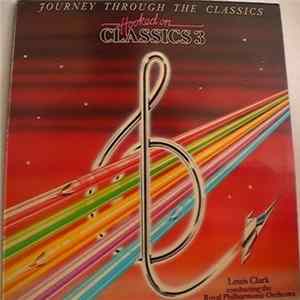 Louis Clark Conducting The Royal Philharmonic Orchestra - Hooked On Classics 3 - Journey Through The Classics Mp3