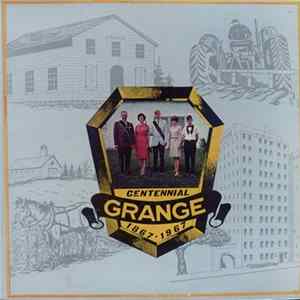 Various - Grange Centennial 1867 - 1967 Mp3